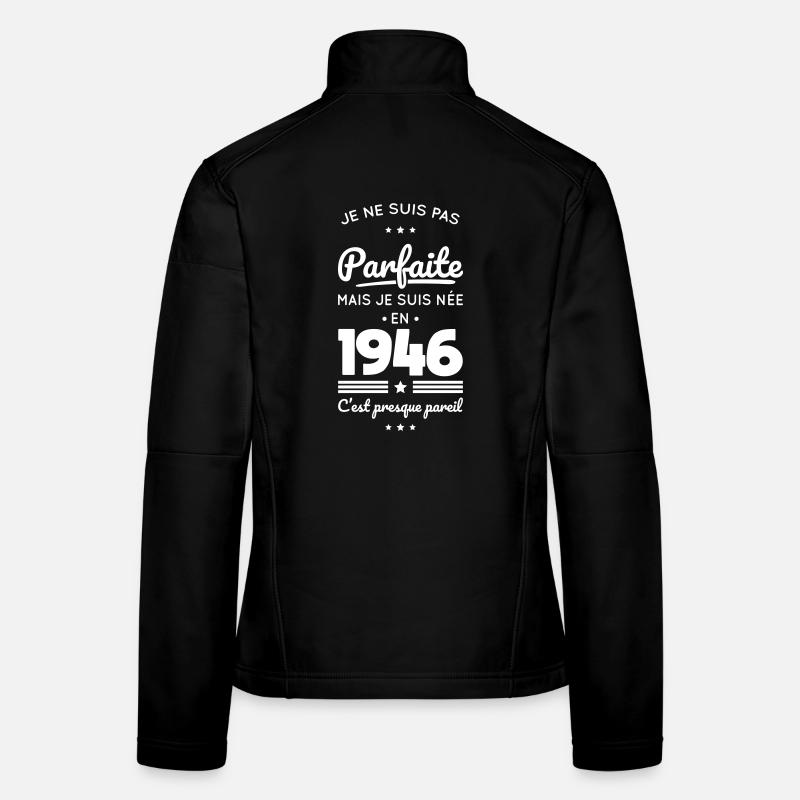 Geboren 1946 – Nicht perfekt, aber fast Frauen Softshelljacke