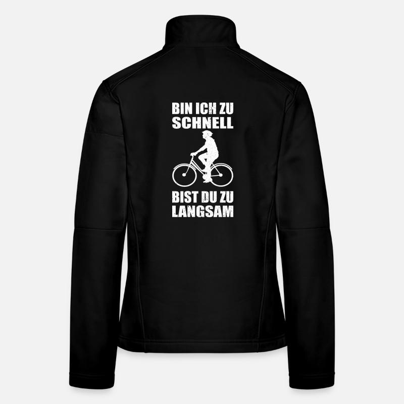 Bin ich zu schnell bist du zu langsam Radfahrer Frauen Softshelljacke
