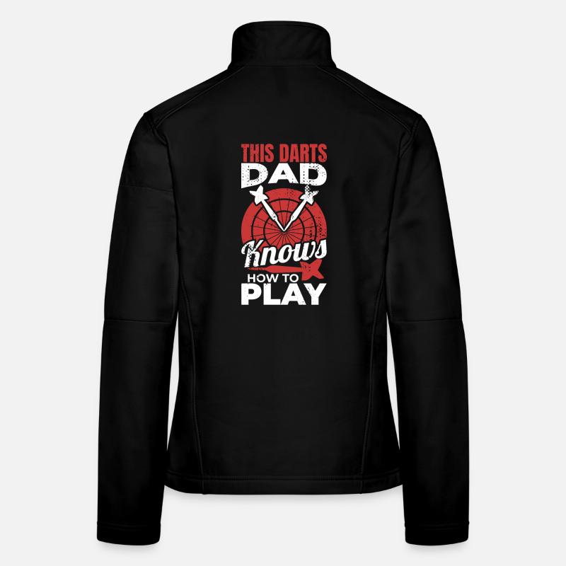 This Darter Dad Knows How To Play Women's Softshell Jacket