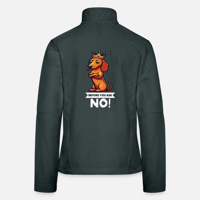 Before You Ask Dackel Dackelbesitzer Dackelhalter Frauen Softshelljacke