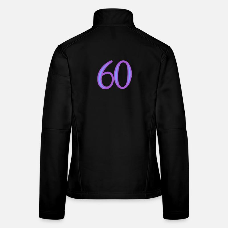 60. 60 JAHRE. 60-JÄHRIGES JUBILÄUM. 60. GEBURTSTAG. Frauen Softshelljacke
