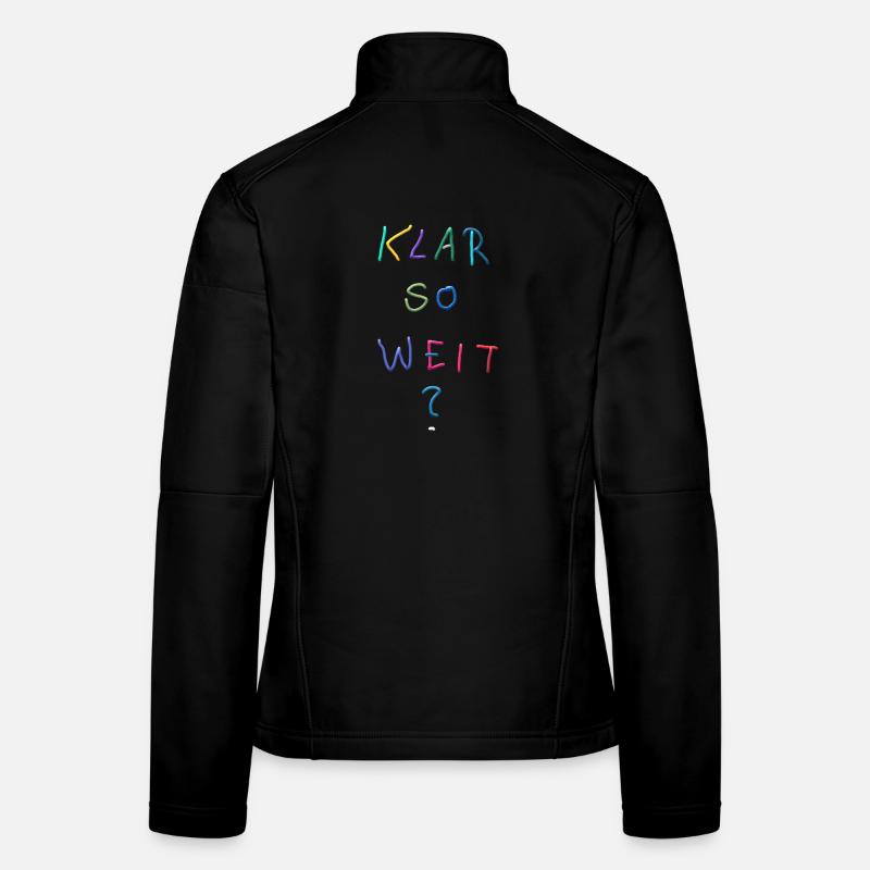 Clear so far? Colorful lettering - Women's Softshell Jacket - black