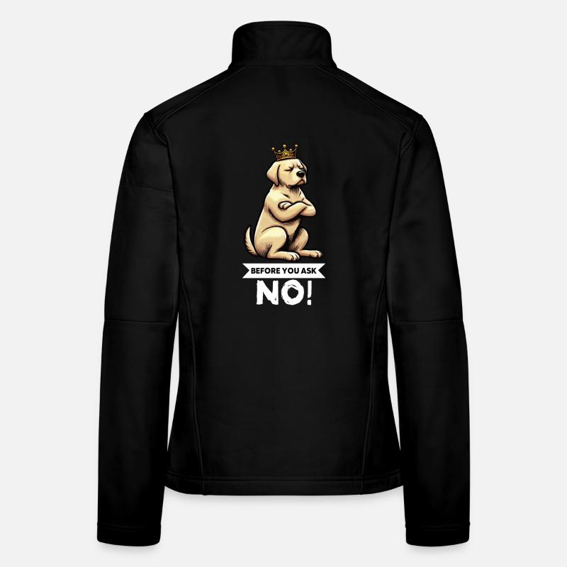 Before You Ask Labrador Labradorbesitzer Labradore Frauen Softshelljacke