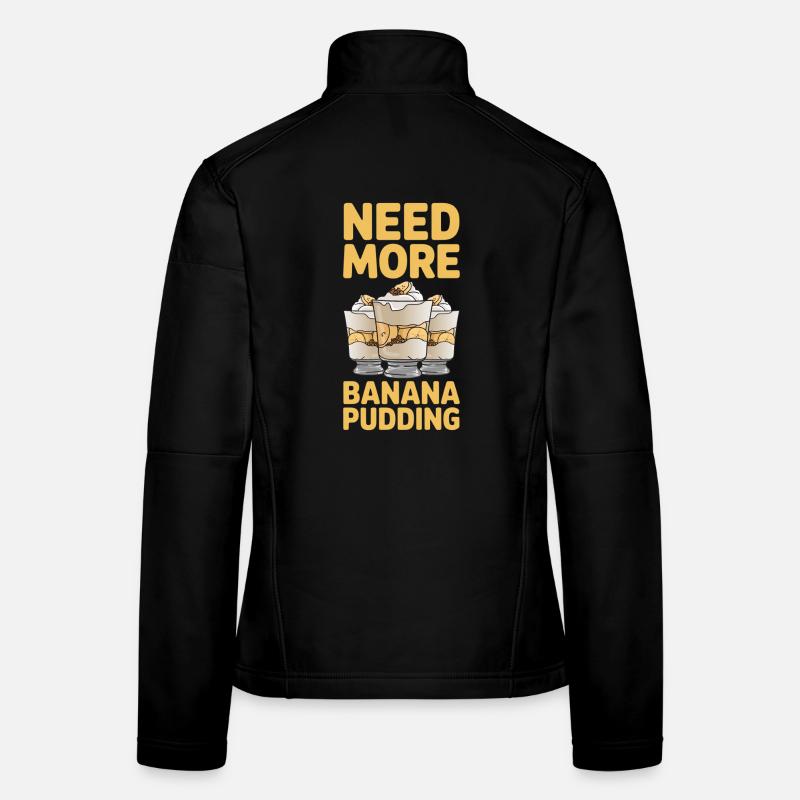 Bananenpudding Bananen Pudding Geschenke Frauen Softshelljacke