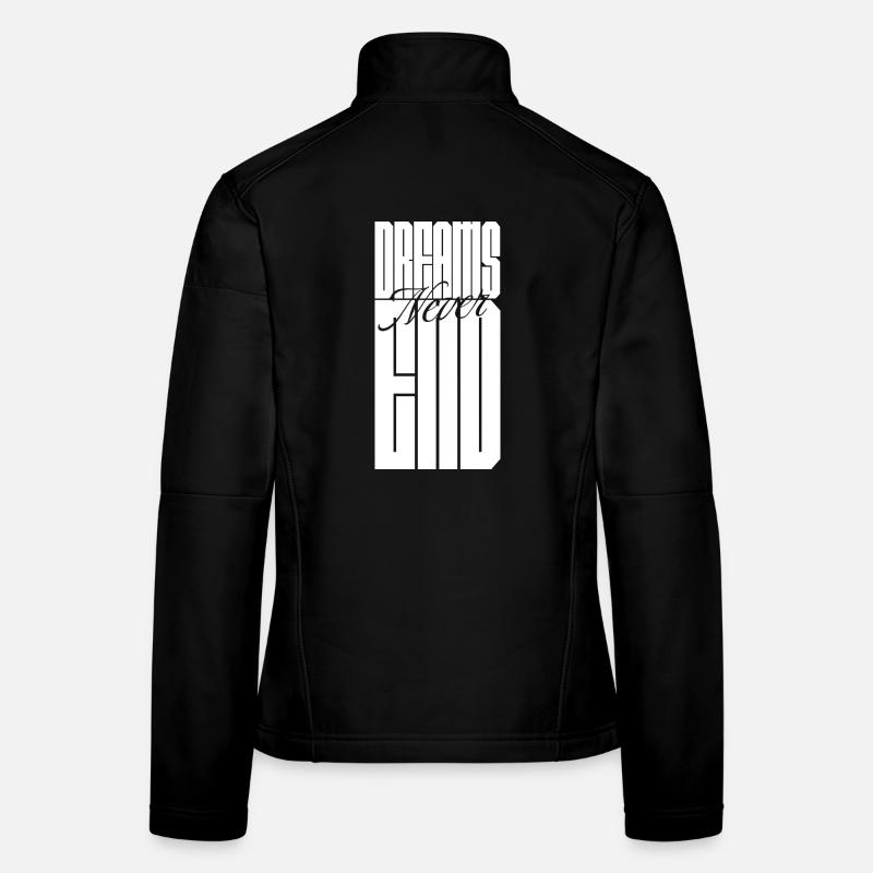 Les rêves ne s’arrêtent jamais Veste en tissu softshell Femme