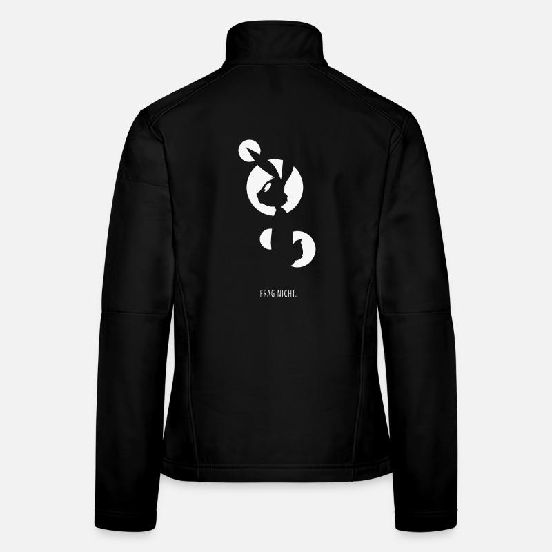 Frag nicht Lustiger Hase Spruch Frauen Softshelljacke
