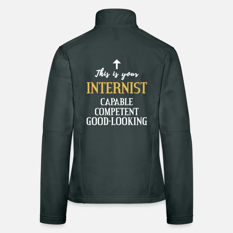 Physician internist competent handsome gift Women's Softshell Jacket