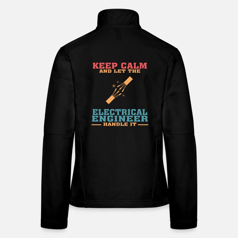 Funny Electrical Engineer Tshirt, Keep Calm Women's Softshell Jacket
