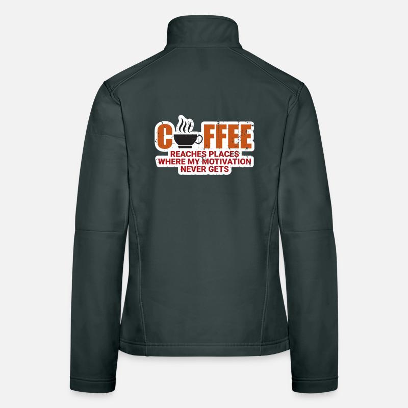 Coffee Motivation Women's Softshell Jacket