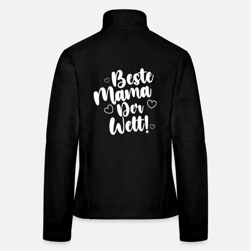 Beste Mama Der Welt! Frauen Softshelljacke
