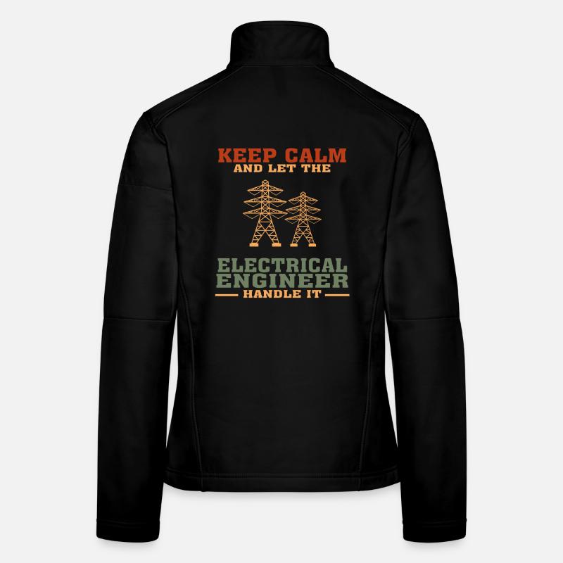 Funny Electrical Engineering Quote for Electrical Women's Softshell Jacket