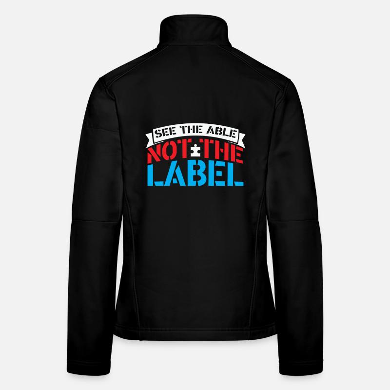 Autismus Sehen Sie die Fähigen nicht die Lable Frauen Softshelljacke