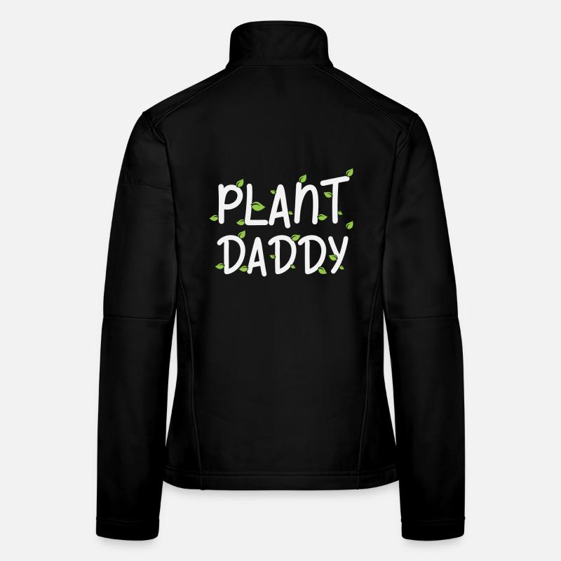 Plant Daddy Vatertagsgeschenk Frauen Softshelljacke