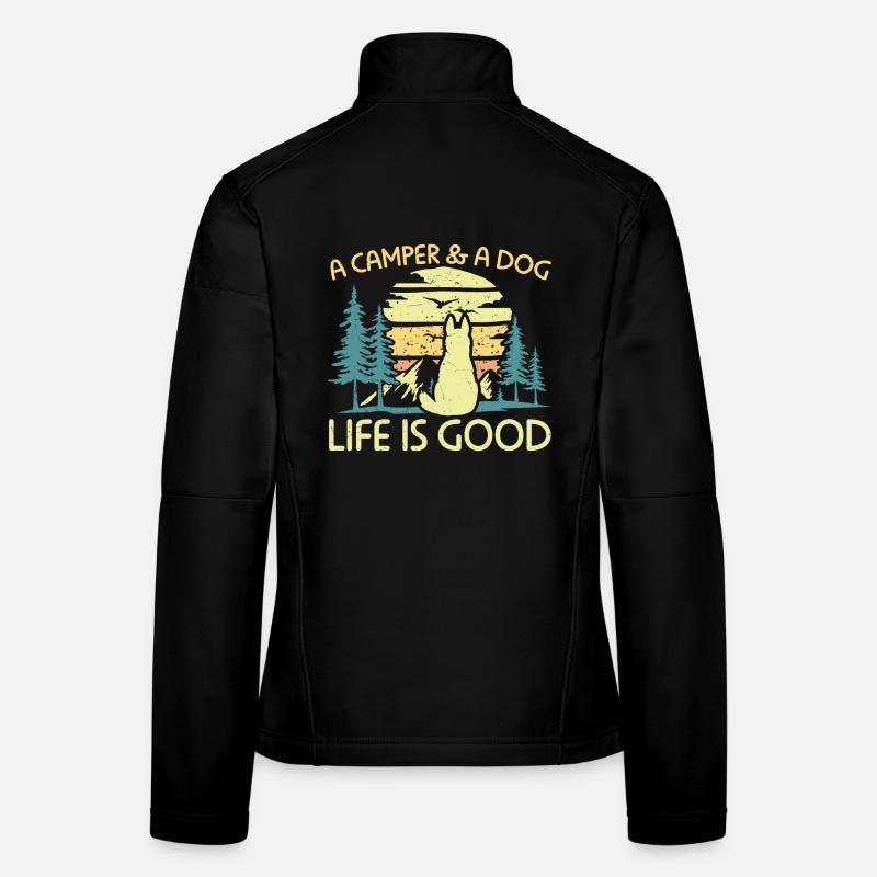 Camping A Camper And A Dog Life Is Good Women's Softshell Jacket