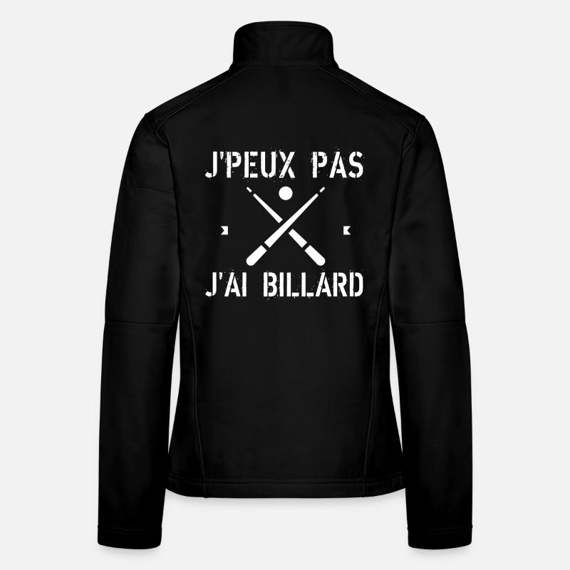 J'Peux Pas J'Ai Billard Veste en tissu softshell Femme