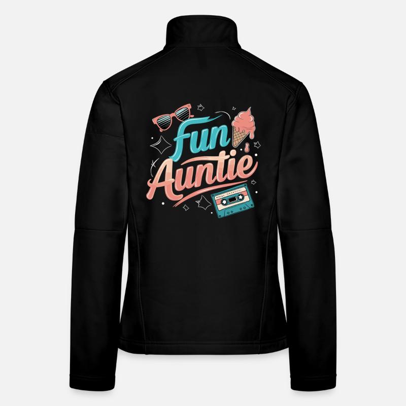 Fun Auntie Vibes for Cool Aunts Women's Softshell Jacket