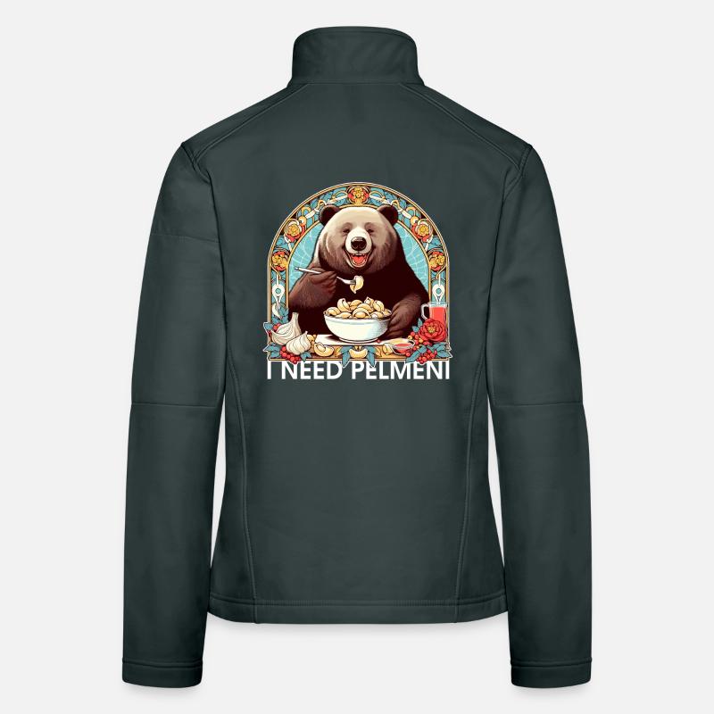 I Need Pelmeni Bear Gift Women's Softshell Jacket