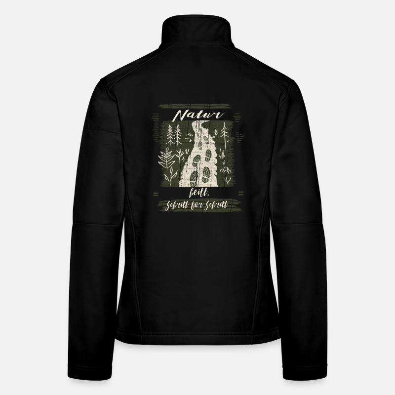 Nature heals step by step - motivation Women's Softshell Jacket