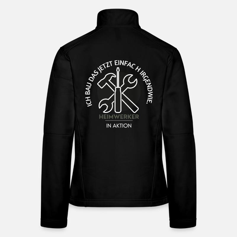 Je vais construire ça maintenant – les bricoleurs en action Veste en tissu softshell Femme