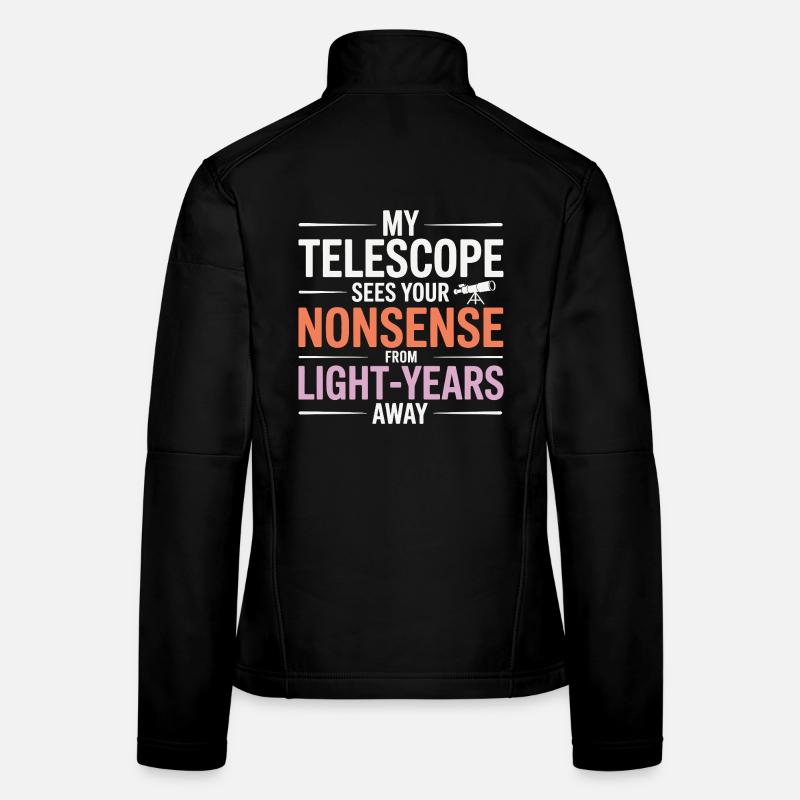 Astronomy Humor  Women's Softshell Jacket