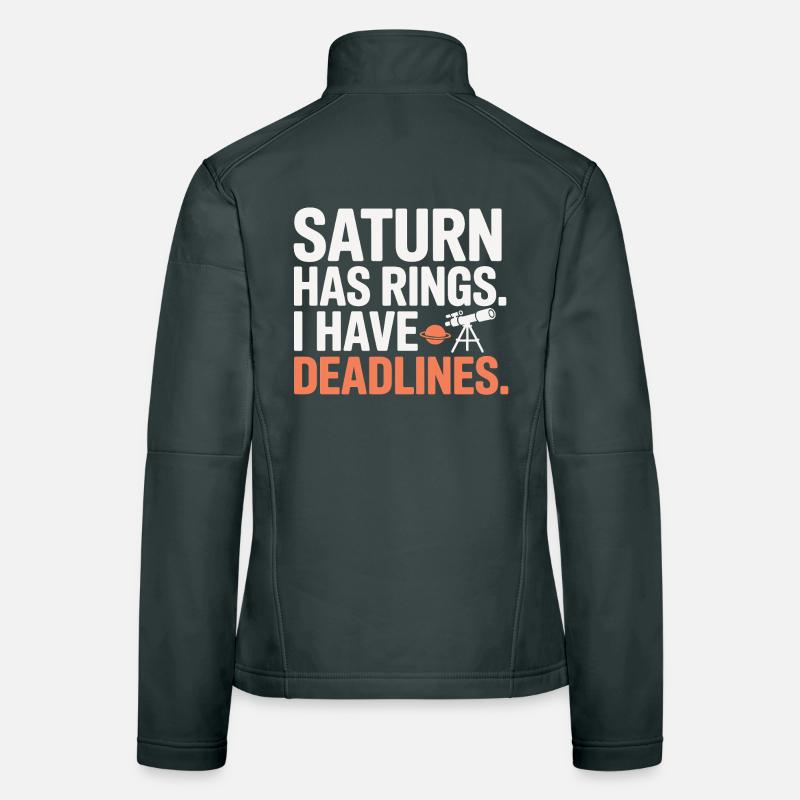 Astronomy Humor Work Struggles  Women's Softshell Jacket