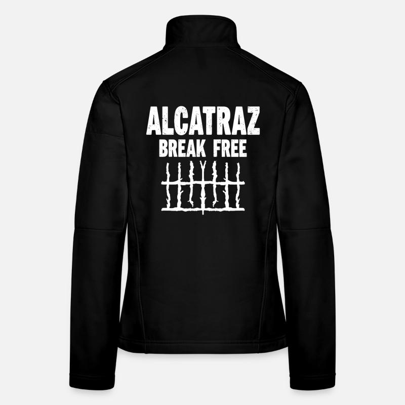 Alcatraz Break Free Gefängnis Humor Frauen Softshelljacke