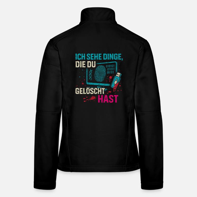 I see things that you deleted Women's Softshell Jacket