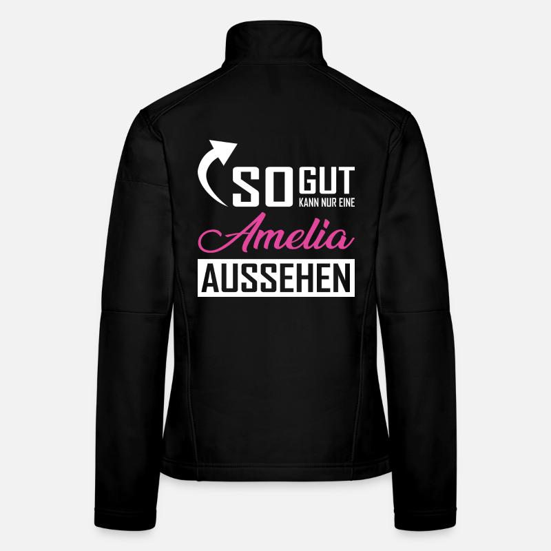 Only an Amelia can look so good Women's Softshell Jacket