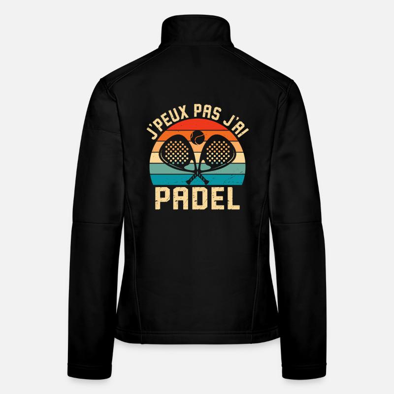 je peux pas j'ai padel  Veste en tissu softshell Femme