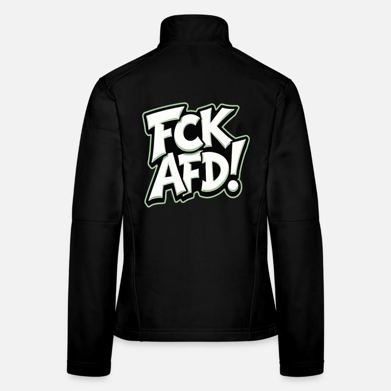 FCK AFD political statement against the right wing Women's Softshell Jacket