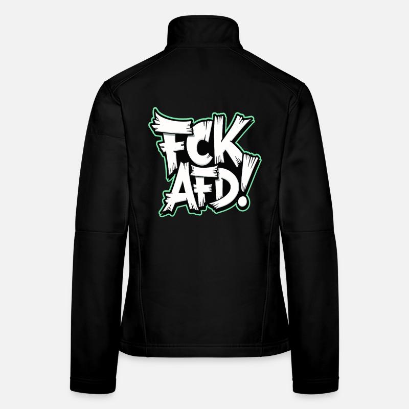FCK AFD political statement against the right wing Women's Softshell Jacket