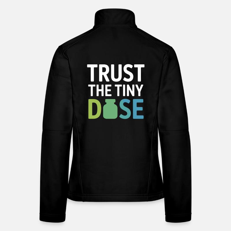 Homeopathy Trust The Tiny Dose Professional Gear  Women's Softshell Jacket