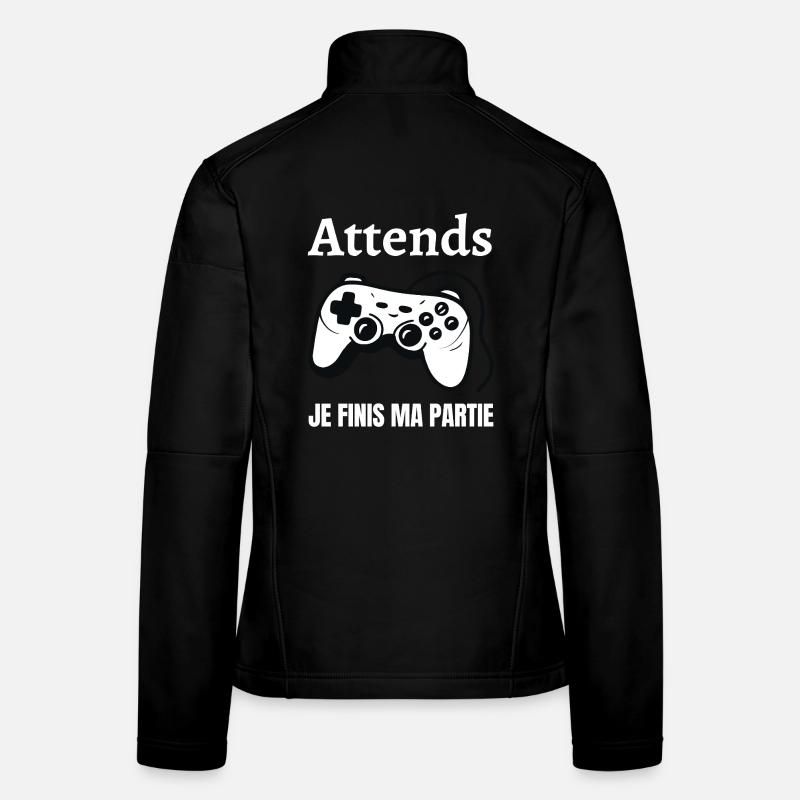 Attends je finis ma partie Veste en tissu softshell Femme