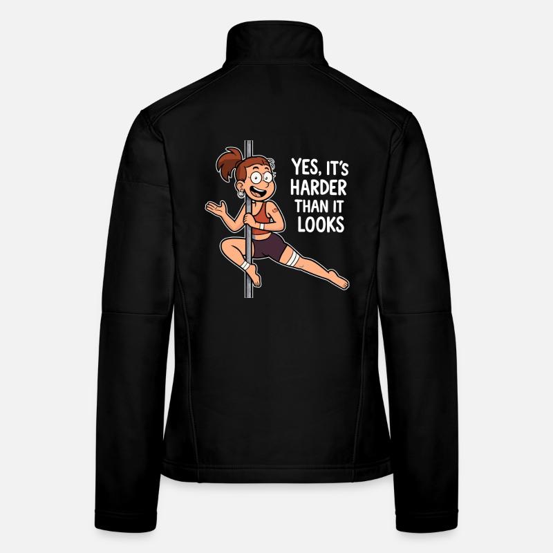 Pole Dance Cartoon – Harder Than It Looks Frauen Softshelljacke