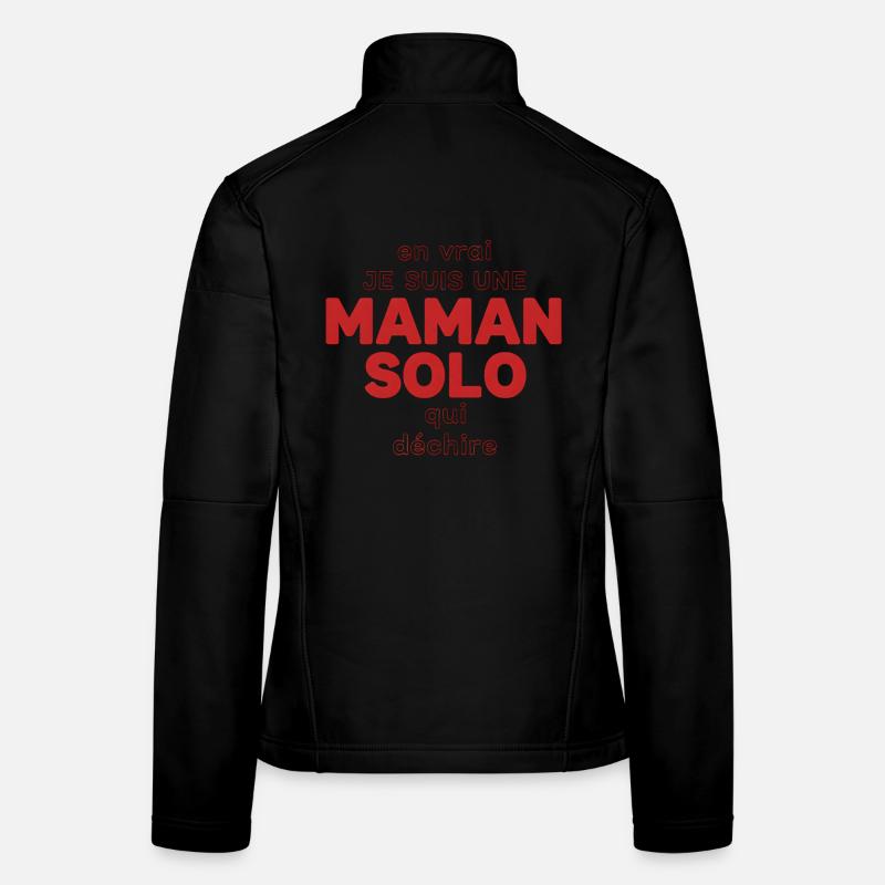 Maman Solo qui déchire Veste en tissu softshell Femme