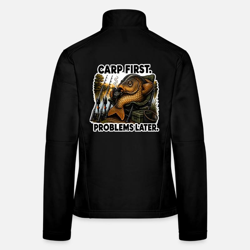 Carp First Problems Later Coffee Fishing Women's Softshell Jacket