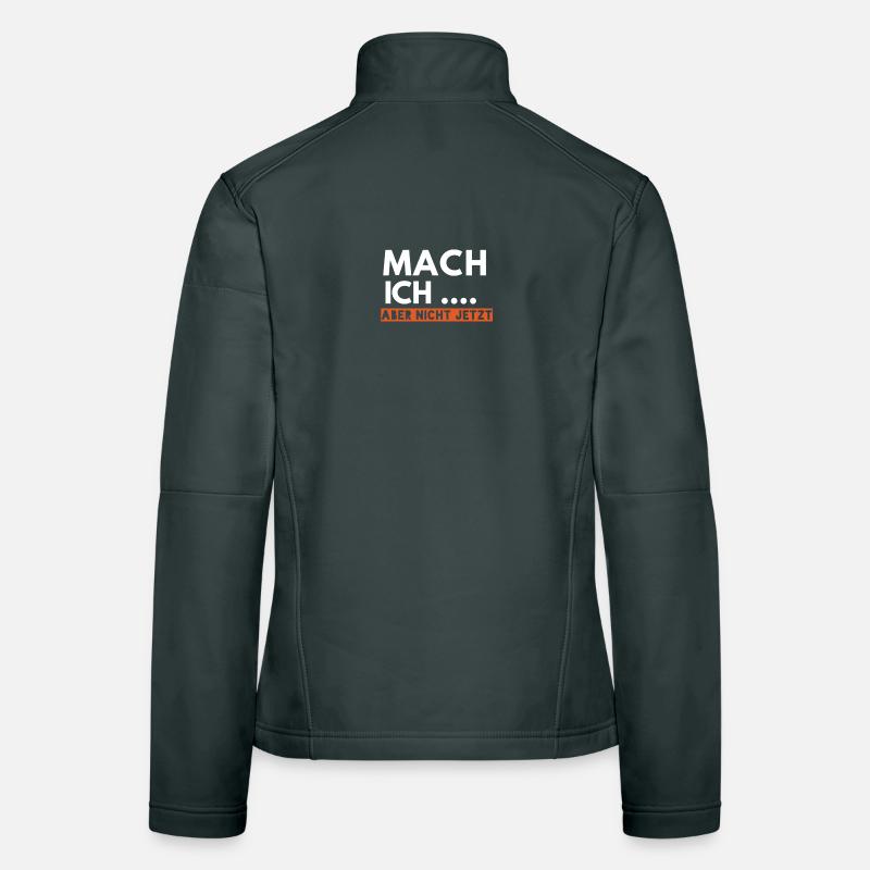 But I don't do it now Women's Softshell Jacket