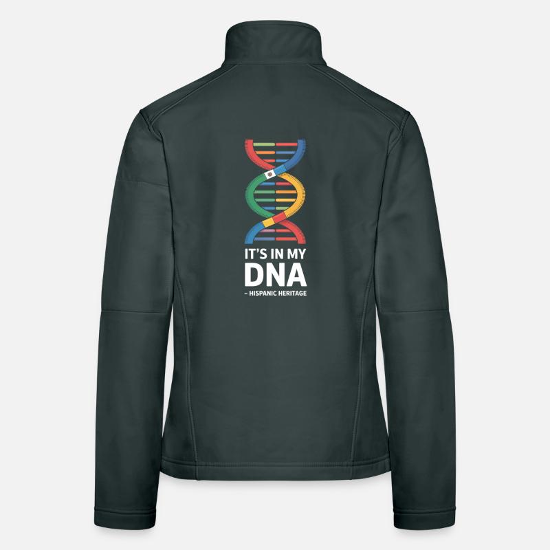 Its In My DNA Hispanic Heritage Pride Women's Softshell Jacket