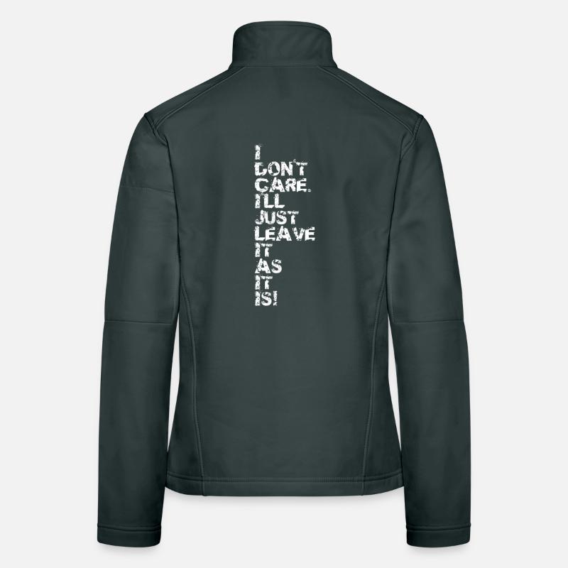 I Don't Care v2 Women's Softshell Jacket
