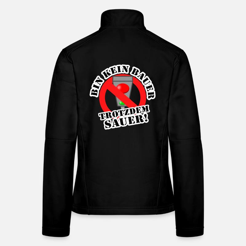 Bin kein Bauer trotzdem sauer! Frauen Softshelljacke