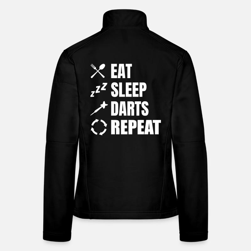 Manger, dormir, répéter les fléchettes Veste en tissu softshell Femme