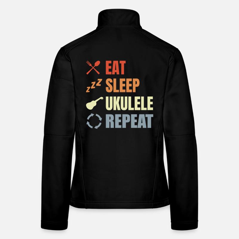 Eat Sleep Ukulele Repeat Women's Softshell Jacket