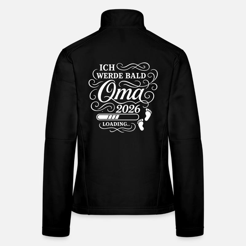Ich werde bald Oma 2026 Frauen Softshelljacke