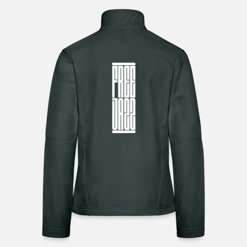 Conception typographique de jazz libre. Cadeau idéal pour le moderne Veste en tissu softshell Femme