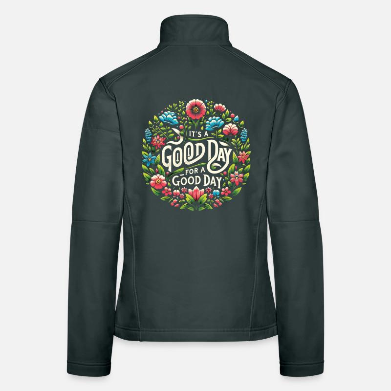 Good day for a good day – flower ring Women's Softshell Jacket