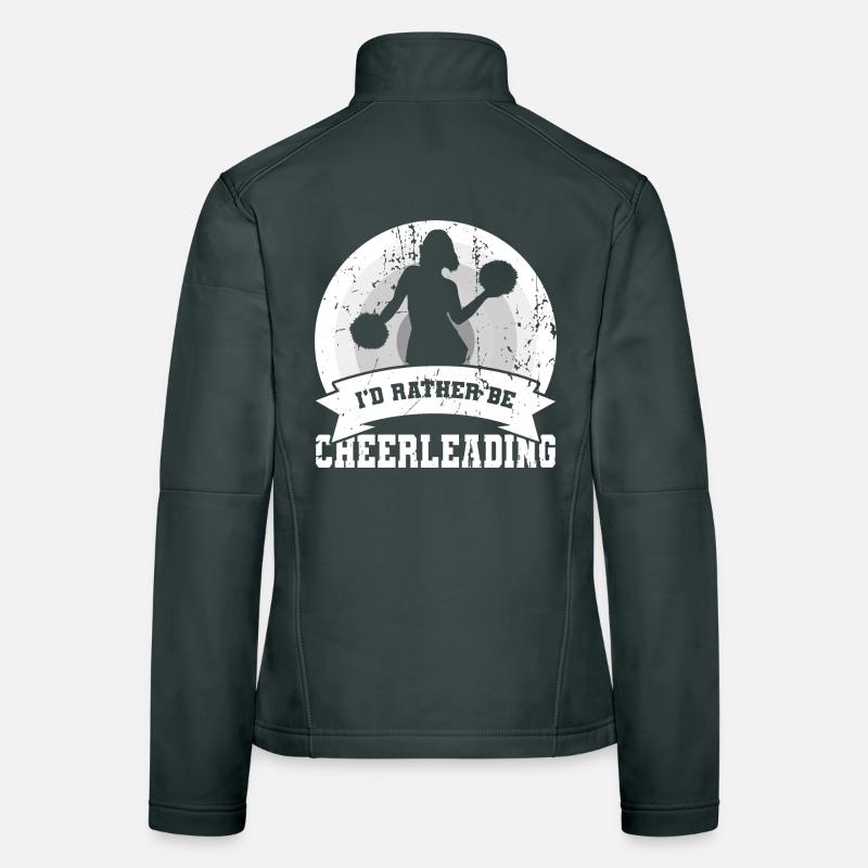 I'd Rather Be Cheerleading Women's Softshell Jacket