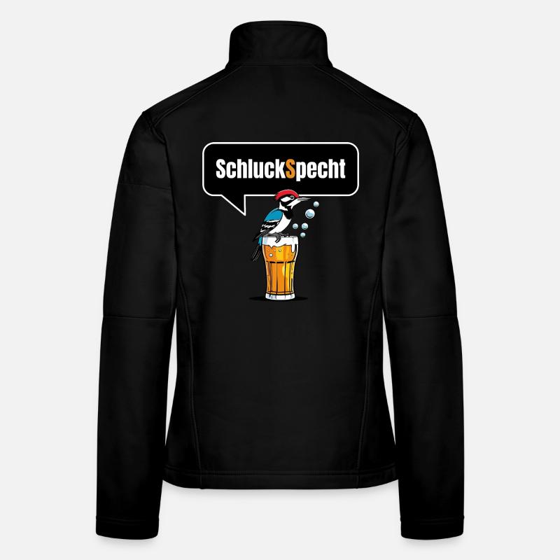 Lustiges Trinkspruch Shirt- SchluckSpecht Frauen Softshelljacke