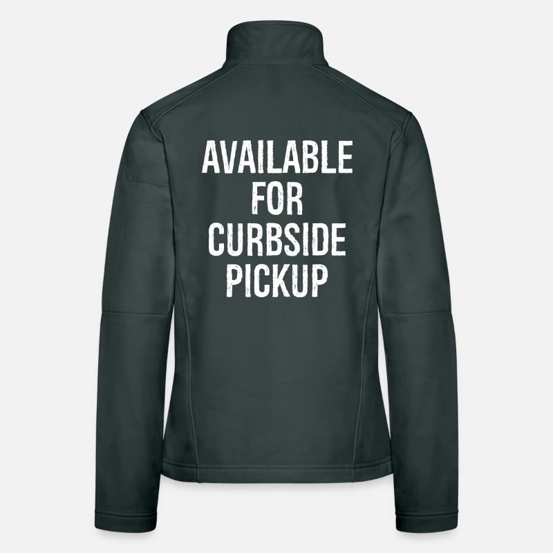 Available for curbside pickup funny shirt Women's Softshell Jacket