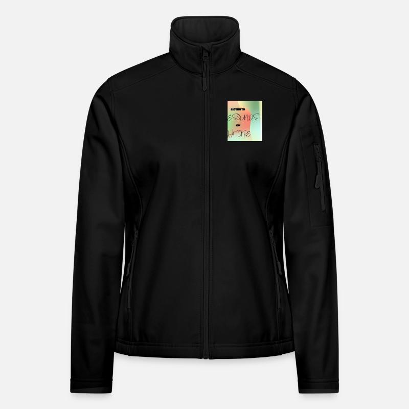Hören Sie den Geräuschen der Natur zu Frauen Softshelljacke