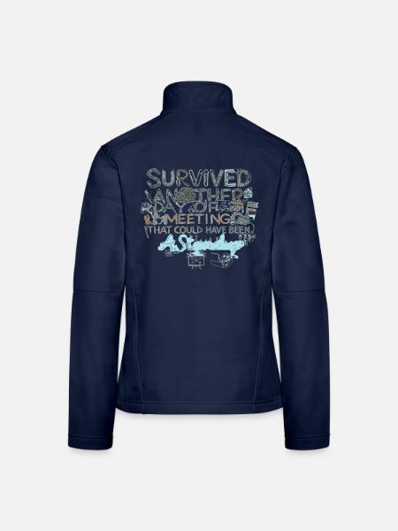 Überlebt: Ein weiterer Meeting-Tag - Frauen Softshelljacke - Navy - Hinten